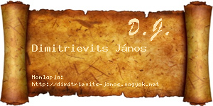 Dimitrievits János névjegykártya